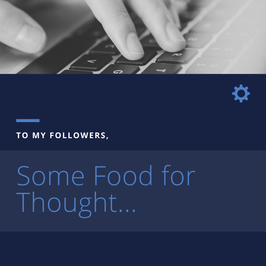 Some Food for Thought…